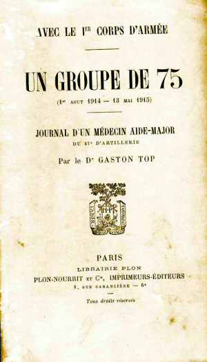 Un Groupe de 75  (Gaston Top 1919 - Ed. 1919)